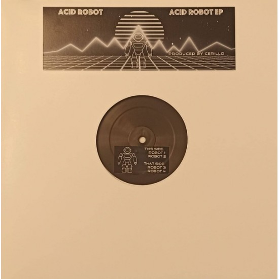 Acid Robot EP (12")