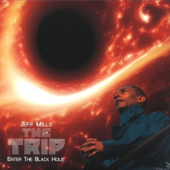 Jeff Mills ‎"The Trip – Enter The Black Hole" (2x12")