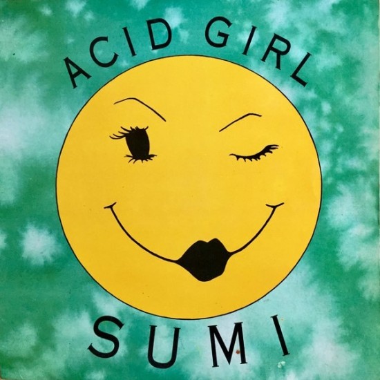 Sumi ‎"Acid Girl" (12")