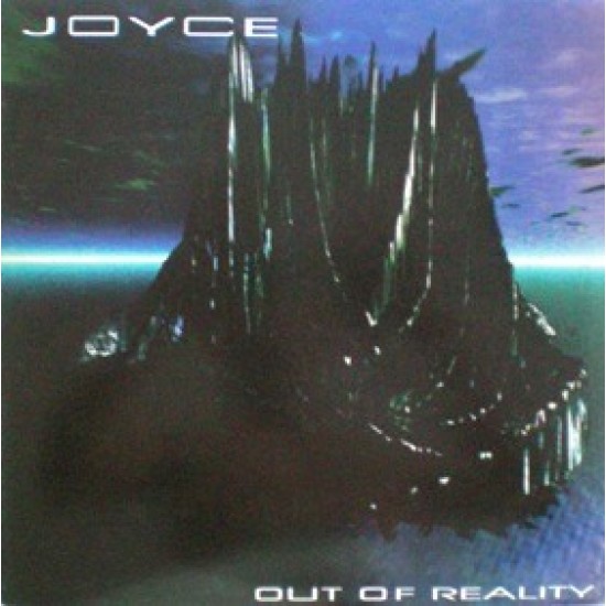 Joyce ''Out Of Reality'' (12")* 