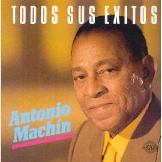 Antonio Machín ‎''Todos Sus Exitos'' (CD) 