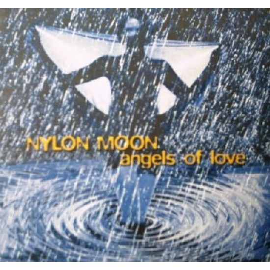 Nylon Moon ‎''Angels Of Love'' (12")* 