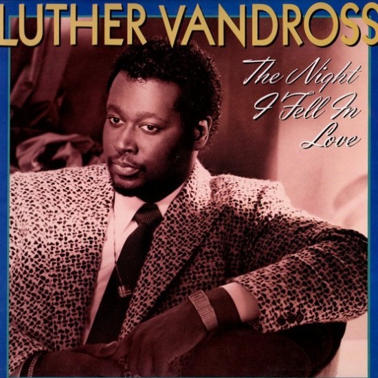 Luther Vandross ‎"The Night I Fell In Love" (LP)