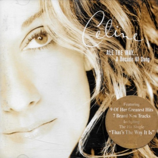 Céline Dion "All The Way... A Decade Of Song" (CD)