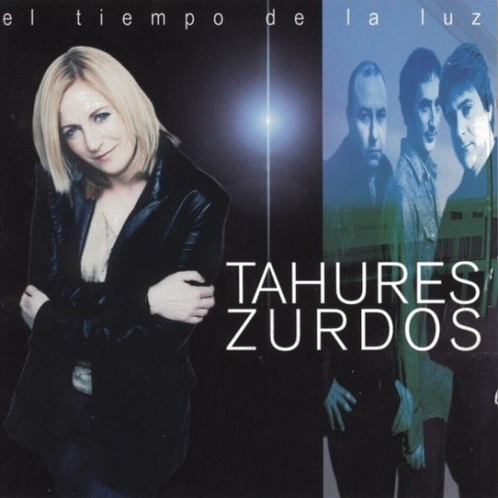 Tahúres Zurdos ‎"El Tiempo De La Luz" (CD)