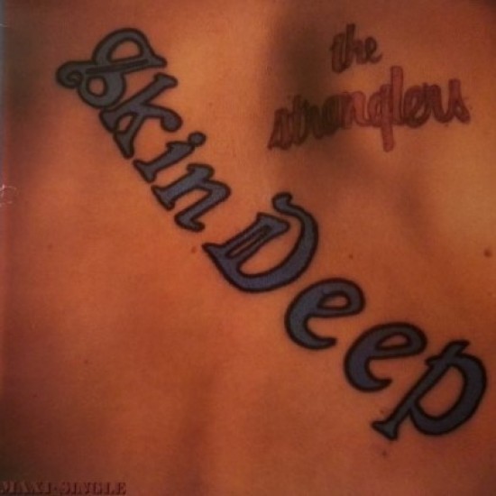 The Stranglers ‎"Skin Deep" (12")