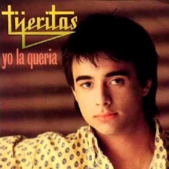 Tijeritas ‎"Yo La Queria" (7" - Promo)