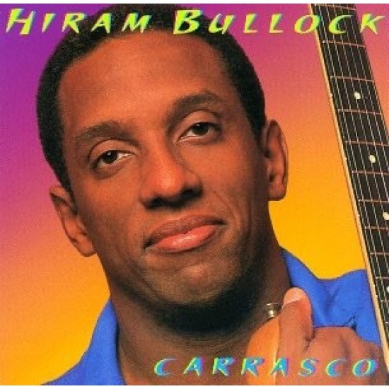 Hiram Bullock "Carrasco" (CD)