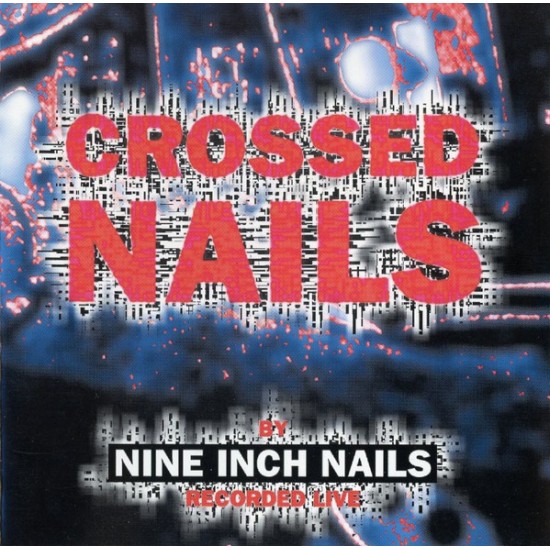 Nine Inch Nails "Crossed Nails" (CD)