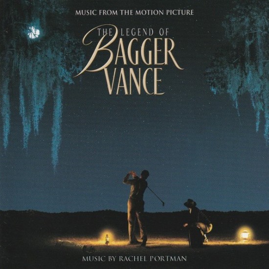 Rachel Portman ‎"The Legend Of Bagger Vance (Music From The Motion Picture)" (CD)