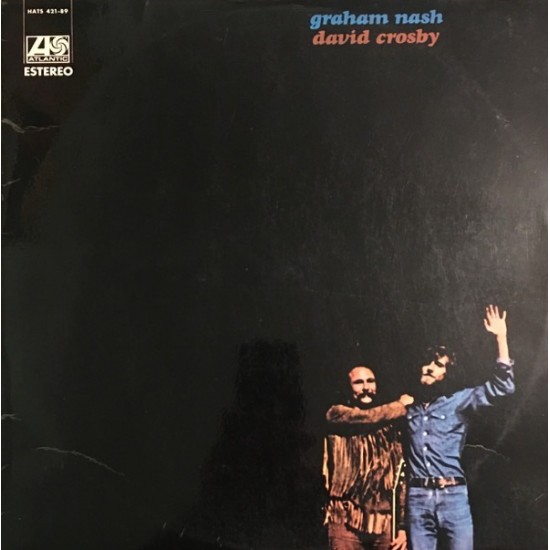 Graham Nash / David Crosby ''Graham Nash / David Crosby'' (LP)* 