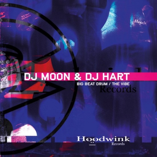 DJ Hart, DJ Moon ‎"Big Beat Drum / The Vibe" (12" - Limited Printed Edition)