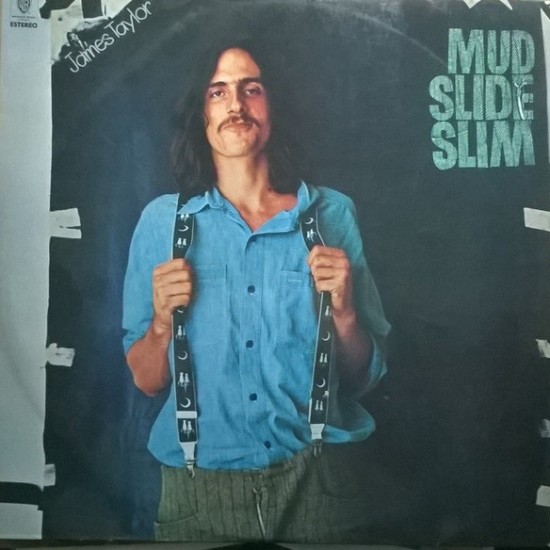 James Taylor ''Mud Slide Slim And The Blue Horizon'' (LP) 