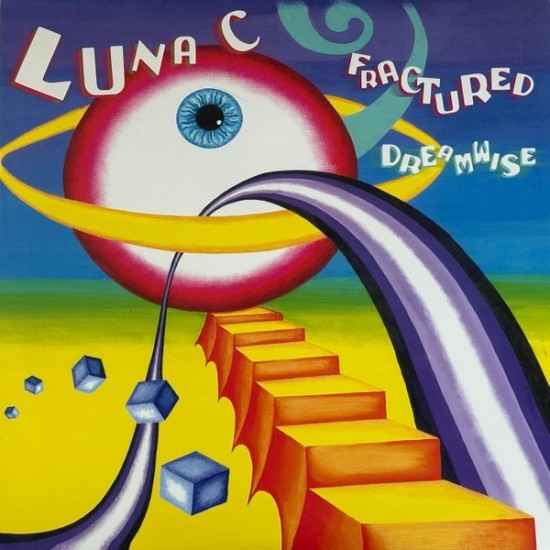 Luna-C ‎"Fractured - Dreamwise" (3x12")