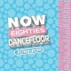 Now Eighties Dancefloor Pure Pop (2xLP - Pink + Blue)