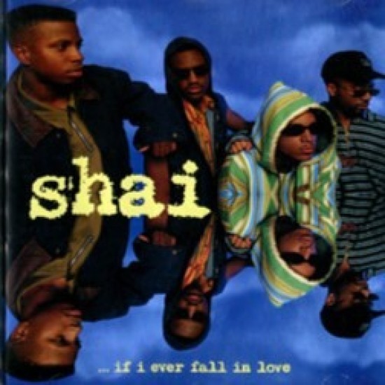 Shai "...If I Ever Fall In Love" (CD)