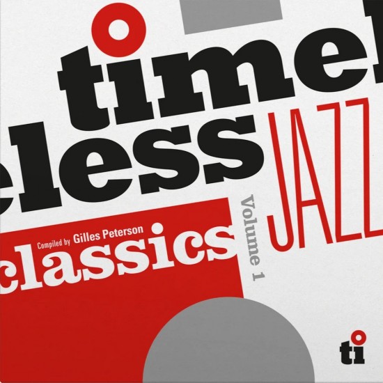 Timeless Jazz Classics Volume 1 (2xLP - 180g)