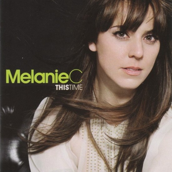 Melanie C ‎"This Time" (CD)