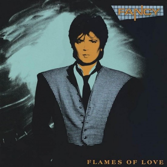 Fancy ‎"Flames Of Love" (LP)