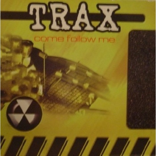 Trax ''Come Follow Me'' (12") 