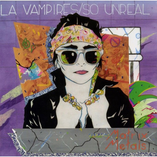 LA Vampires Featuring Matrix Metals ''So Unreal'' (LP)* 