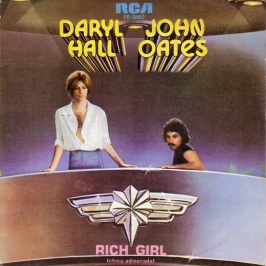 Daryl Hall & John Oates "Rich Girl (Chica Adinerada)" (7" - Promo)