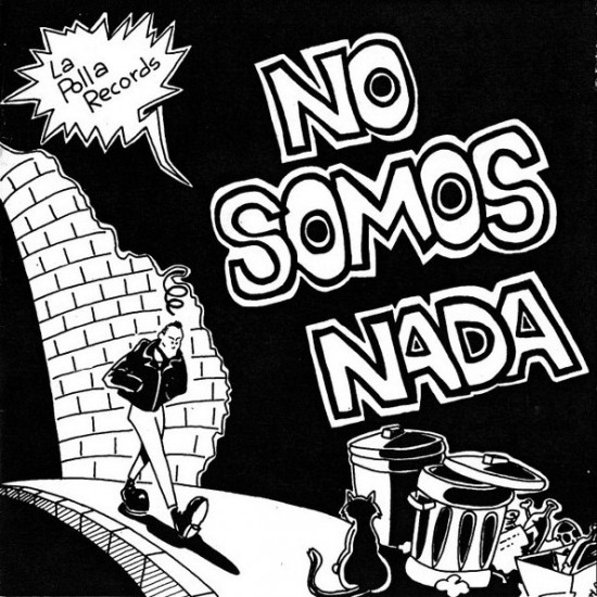 La Polla Records ‎"No Somos Nada" (CD)