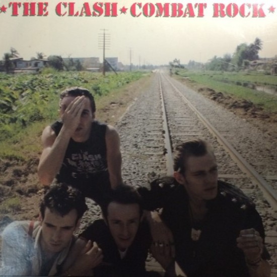 The Clash ‎"Combat Rock" (LP)