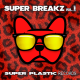 Super Breakz Vol.1 (12" EP)