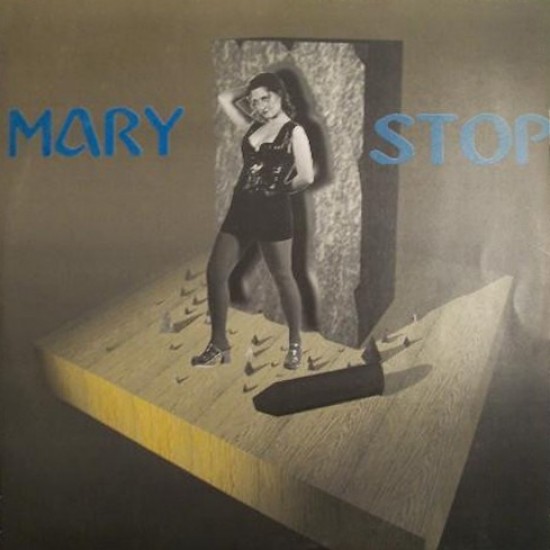 Mary "Stop" (12")