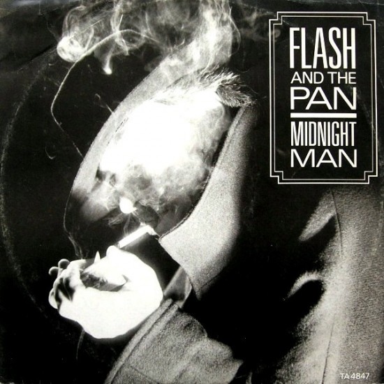 Flash And The Pan ‎"Midnight Man" (12")