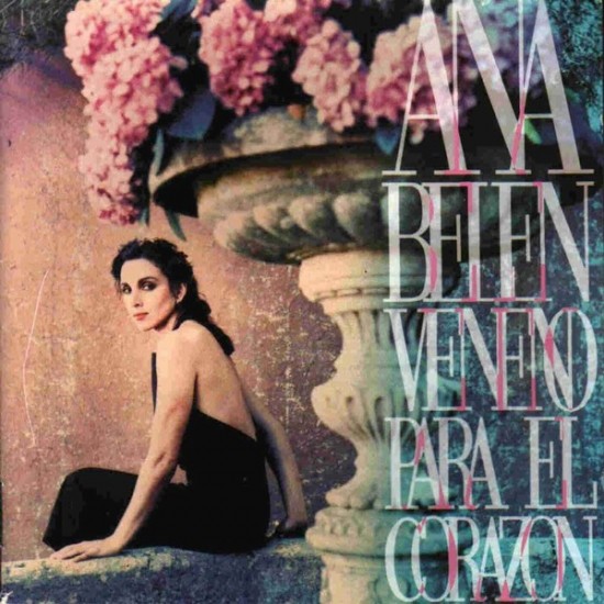 Ana Belen "Veneno Para El Corazón" (CD)