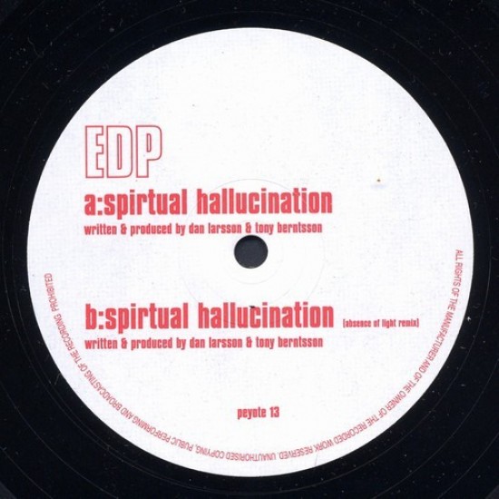 Electronic Dreamplanet 'EDP' "Spiritual Hallucination" (12")