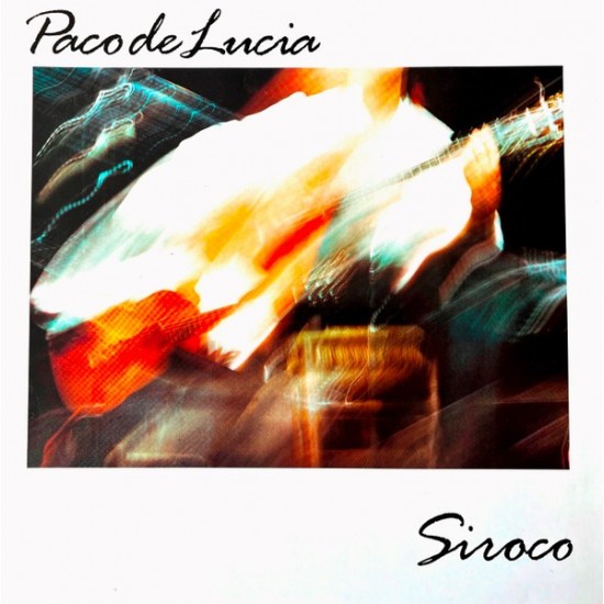 Paco De Lucia "Siroco" (LP)