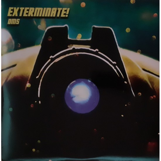 DMS ‎"Exterminate" (12")