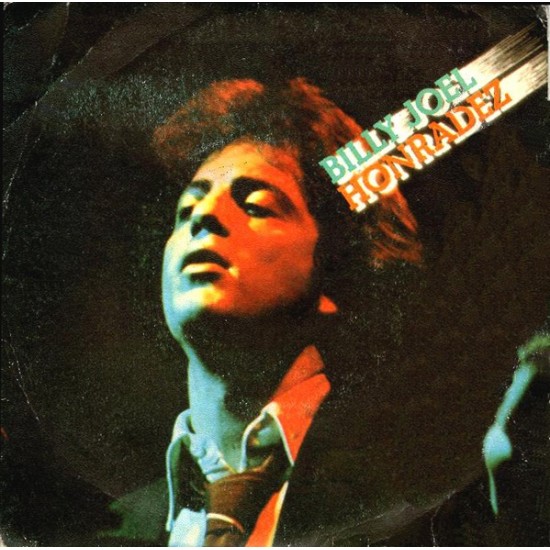 Billy Joel "Honradez" (7")