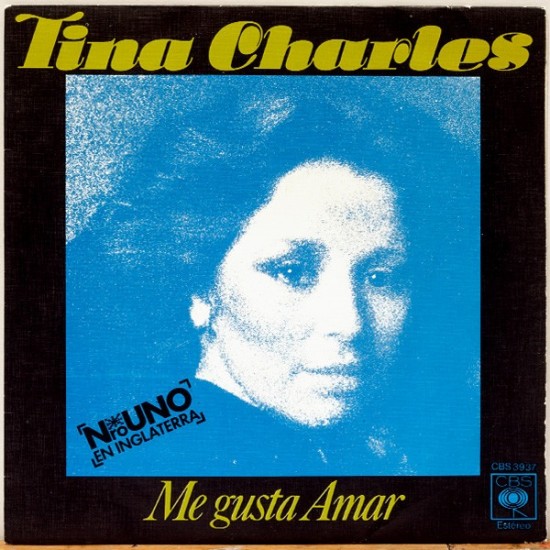 Tina Charles "Me Gusta Amar" (7")