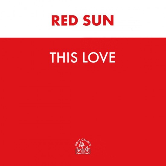 Red Sun "This Love" (12")