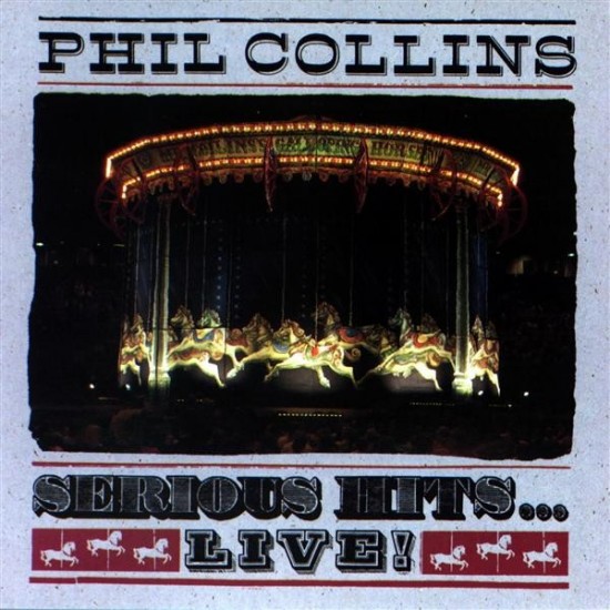 Phil Collins  "Serious Hits Live" (CD)