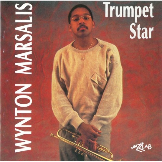 Wynton Marsalis "Trumpet Star" (CD)