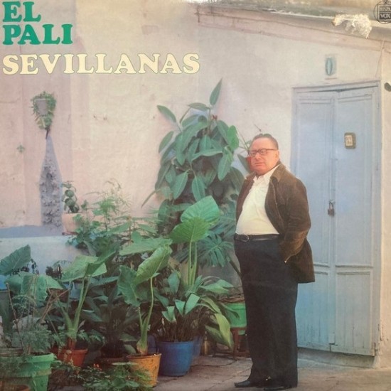 El Pali ‎"Sevillanas" (LP)