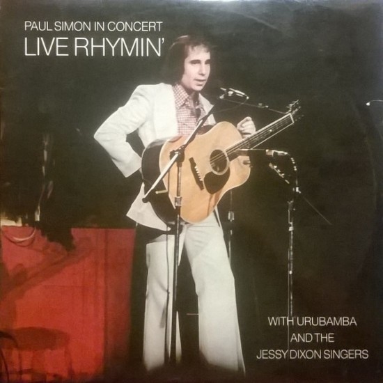 Paul Simon, Urubamba, The Jessy Dixon Singers ‎"Live Rhymin'" (LP)