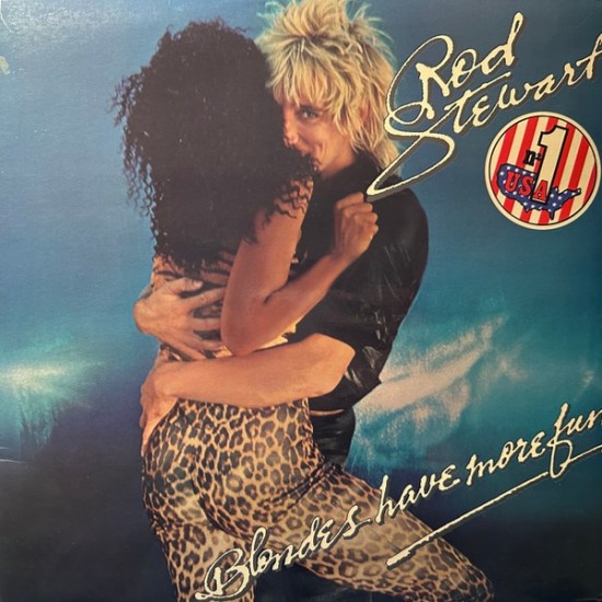 Rod Stewart ‎"Blondes Have More Fun" (LP - Gatefold)