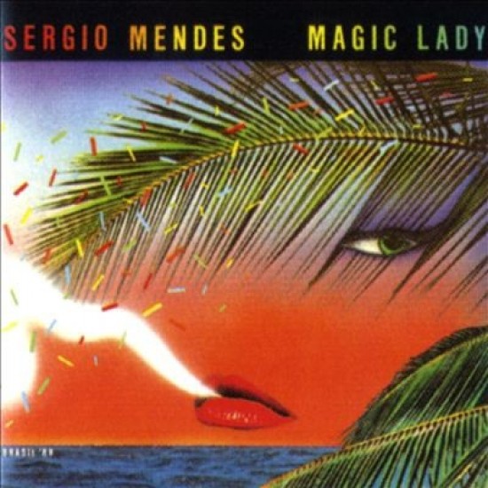 Sergio Mendes Brasil '88 ''Magic Lady'' (LP) 