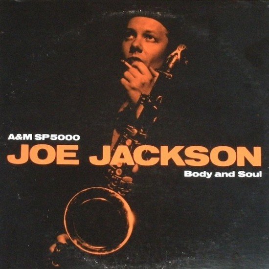 Joe Jackson ‎"Body And Soul" (LP)