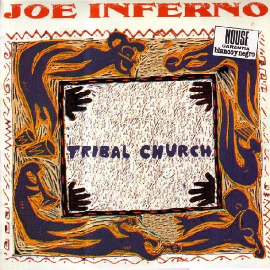 Joe Inferno ‎''Tribal Church'' (12") 