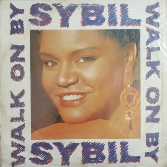 Sybil ‎"Walk On By" (12")