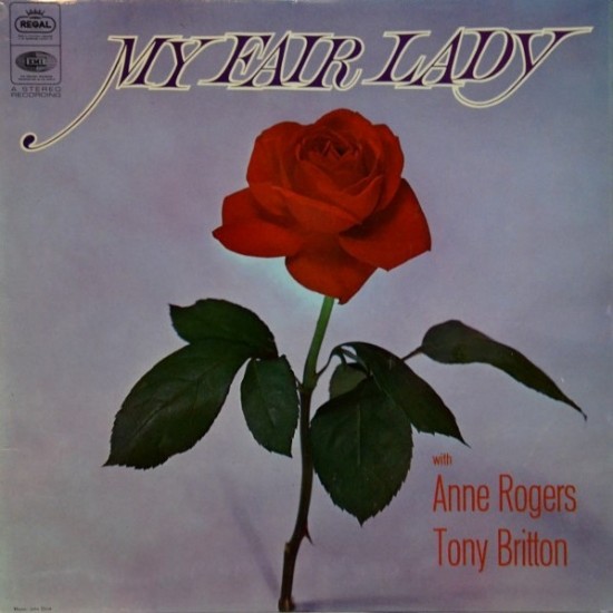 Tony Britton, Anne Rogers, Jon Pertwee With Clive Rogers ‎"My Fair Lady" (LP)