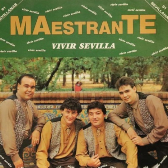 Maestrante ‎"Vivir Sevilla" (LP)