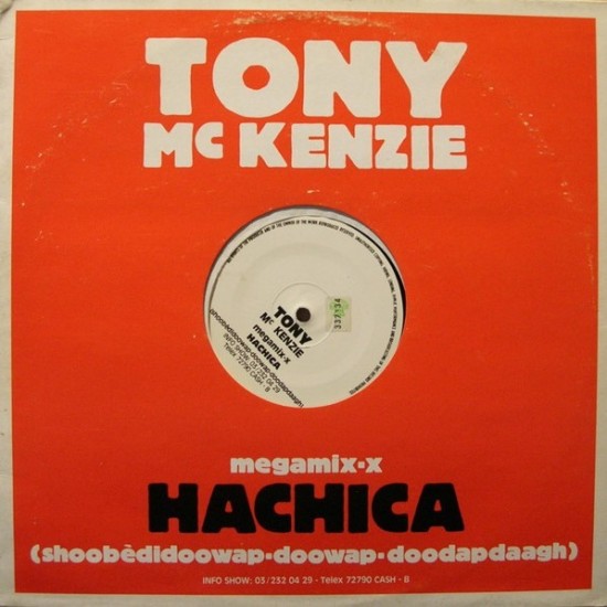 Tony McKenzie "Hachica (Shoobèdidoowap-doowap-doodapdaagh)" (12")